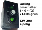 Preview: Carling Schalter EIN-AUS-(EIN) - Umtaster 1-0-(2) mit 2 grünen LED - OHNE Wippe